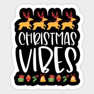 Christmas vibes Christmas gift Sticker